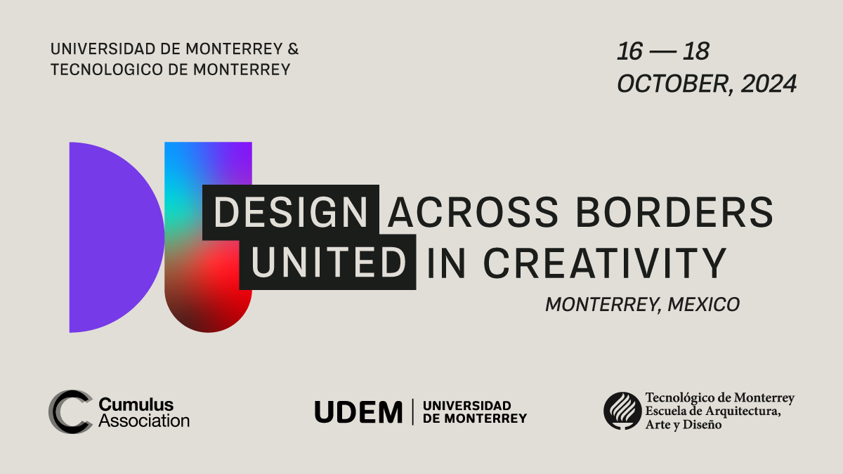 Cumulus Monterrey 2024 Design Across Borders: United in Creativity