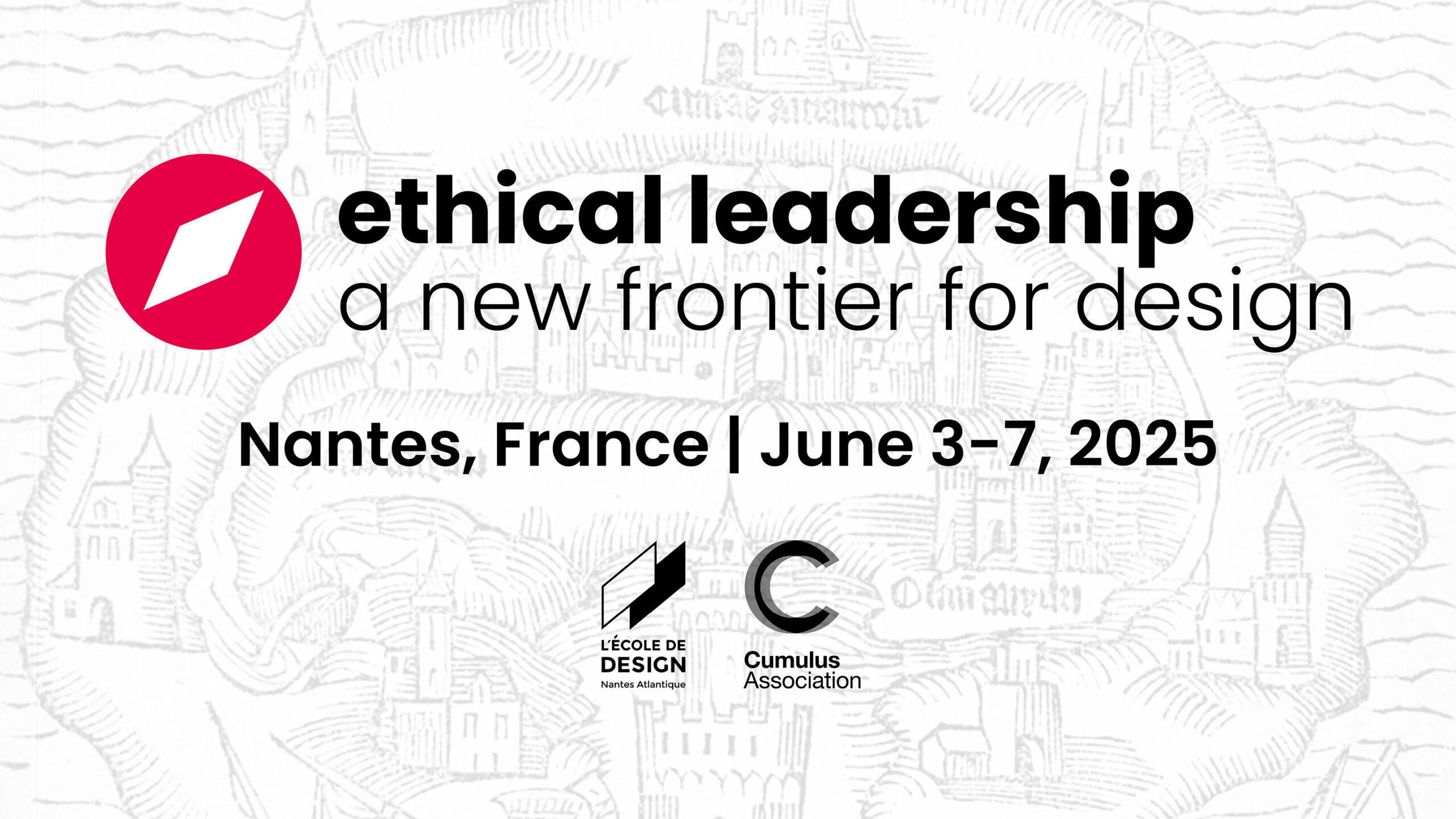 Cumulus Nantes 2025: Ethical Leadership – A New Frontier for Design